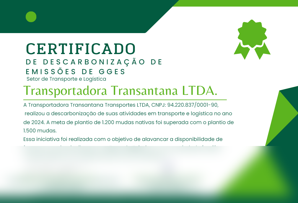 Certificado de Descarbonização de Emissões de GGES — Transantana, ano 2024, plantio de 1.500 mudas superando a meta de 1.200